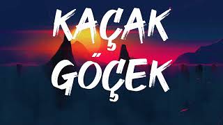 Sefo - Kaçak Göçek (Lyrics)
