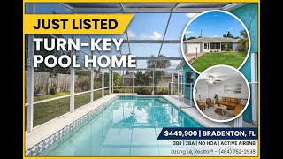 🌴 JUST LISTED – TURN-KEY POOL HOME | BRADENTON, FL 🌴