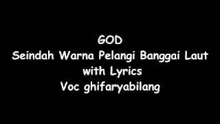 KEREN !!!! G.O.D   Seindah Pelangi lirik