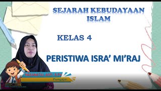 Video Pembelajaran Kelas 4 Mata Pelajaran SKI Materi "Peristiwa Isra' Mi'raj" screenshot 5