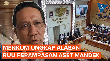 RUU Perampasan Aset Mandek, Menkum Sebut karena Persoalan Politik