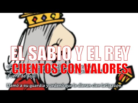 🔴 CUENTO de El sabio y el rey - Cuentos infantiles en español