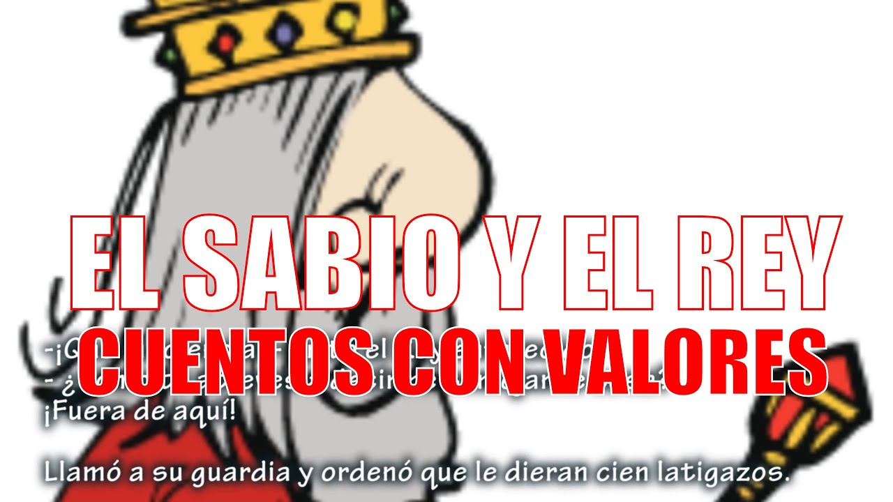 🔴 CUENTO de El sabio y el rey - Cuentos infantiles en español - YouTube