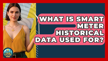 What Is Smart Meter Historical Data Used For? - Your Utilities Hub