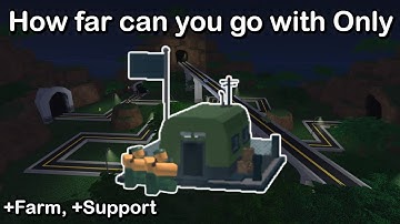 How far can you go with Barracks (+Farm, +Support) | Roblox Tower Battles