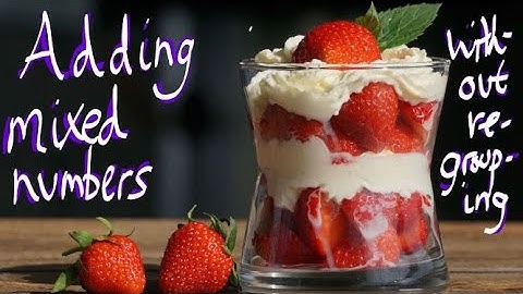 Adding mixed numbers without regrouping