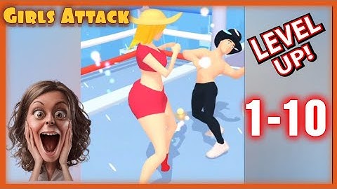 🤼‍♀️ GIRLS ATTACK Walkthrough gameplay Android IOS All Levels