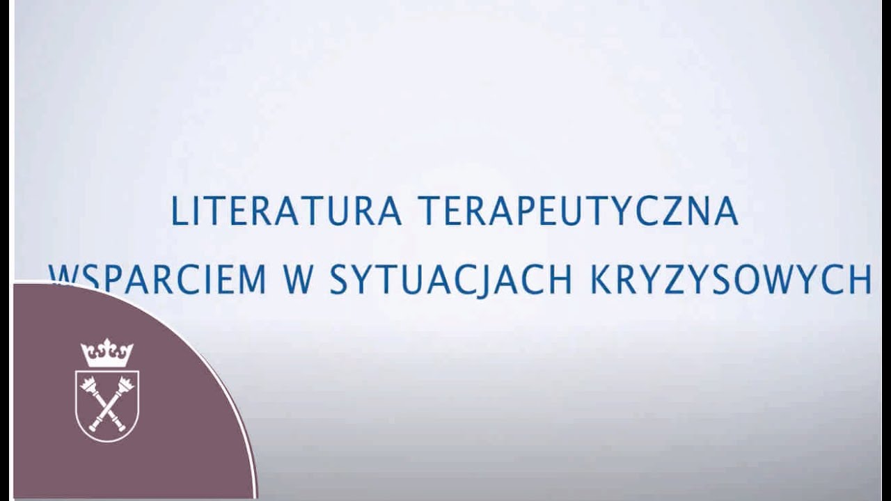 Literatura terapeutyczna wsparciem w sytuacjach kryzysowych