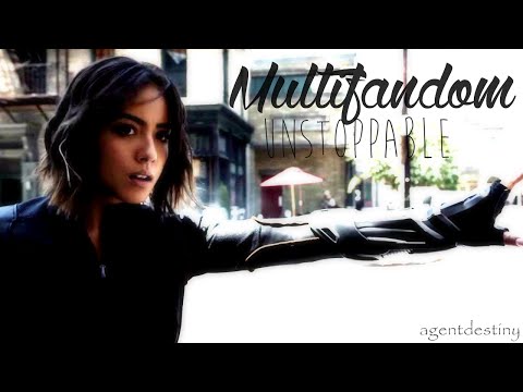 Multifandom || Unstoppable