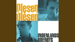 Video thumbnail of "Olesen-Olesen - Jack Kerouac I Jylland"