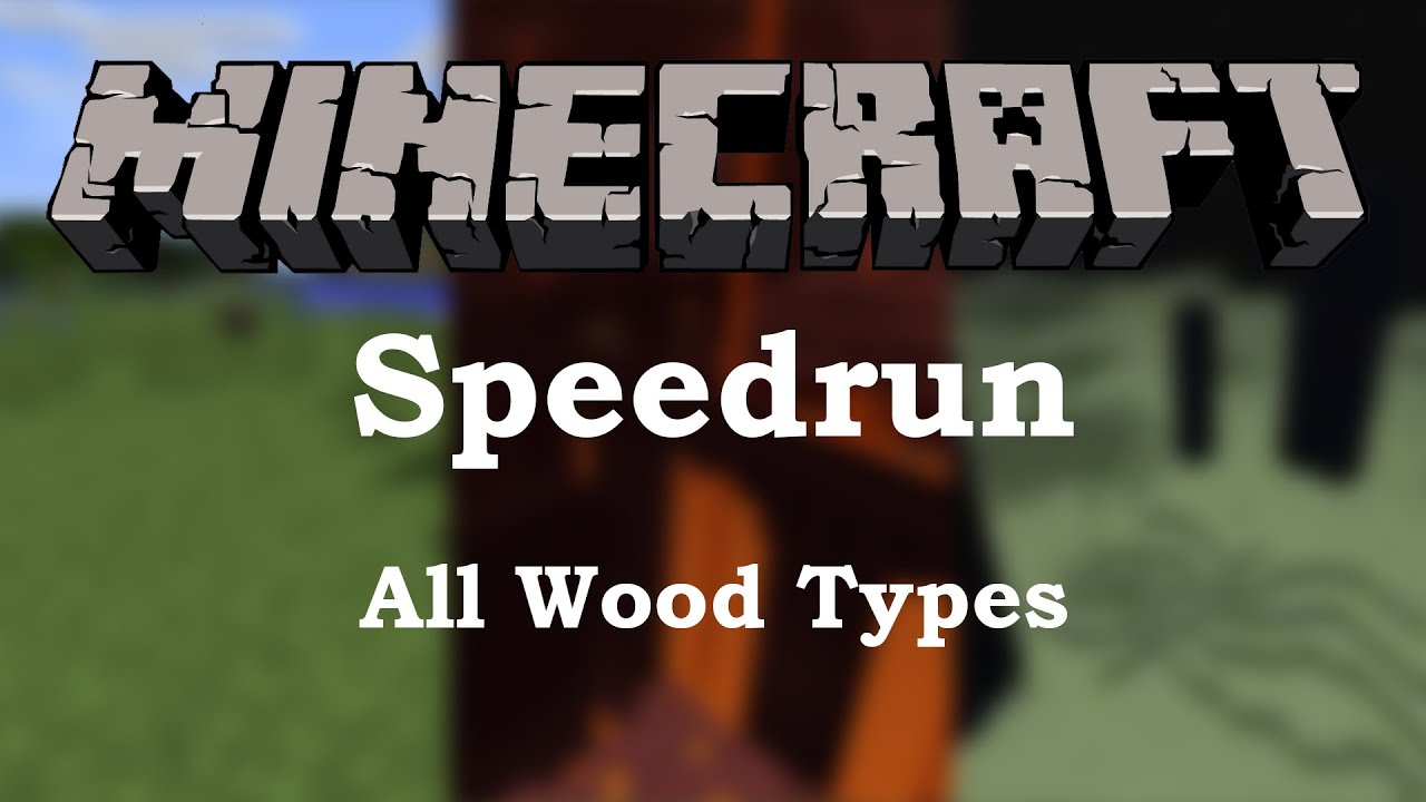 Minecraft Speedrun All Woods / Set Seed - 
