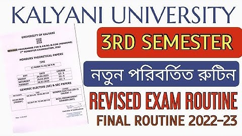 kalyani university 3rd semester final exam revised routine 2022-2023 | পরীক্ষার নতুন রুটিন