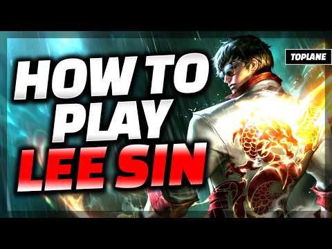 The ONLY Lee Sin Guide You Need - Lee Sin Guide League of Legends (Lee Sin Top Guide)