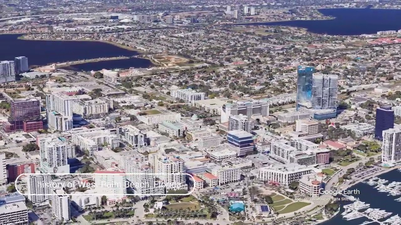 The history of West Palm Beach, Florida