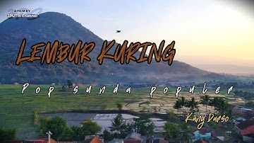LEMBUR KURING || Pop sunda poluler kang darso #darso