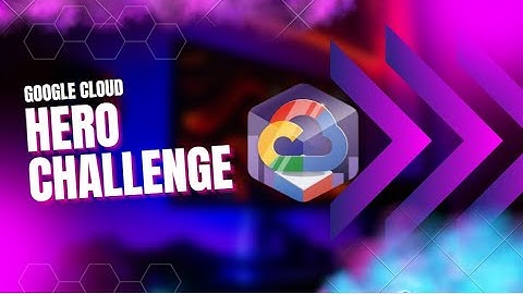 Google Cloud Hero  Challenge 2023 || Google Cloud New Event || Must Join