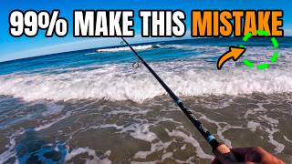 99% Of Surf Anglers Get This Wrong (Simple Fix)