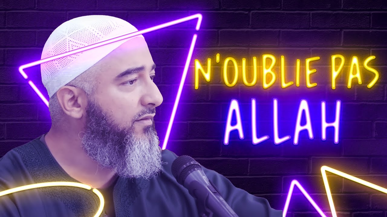N'OUBLIE PAS ALLAH