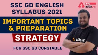 SSC GD English Syllabus 2021 | Important Topics & Preparation Strategy for SSC GD Constable