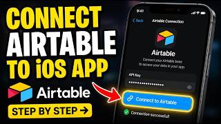 How to connect Airtable API to your iOS app - Step By Step