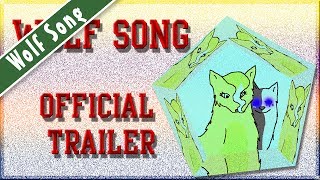 Wolf Song Official Trailer