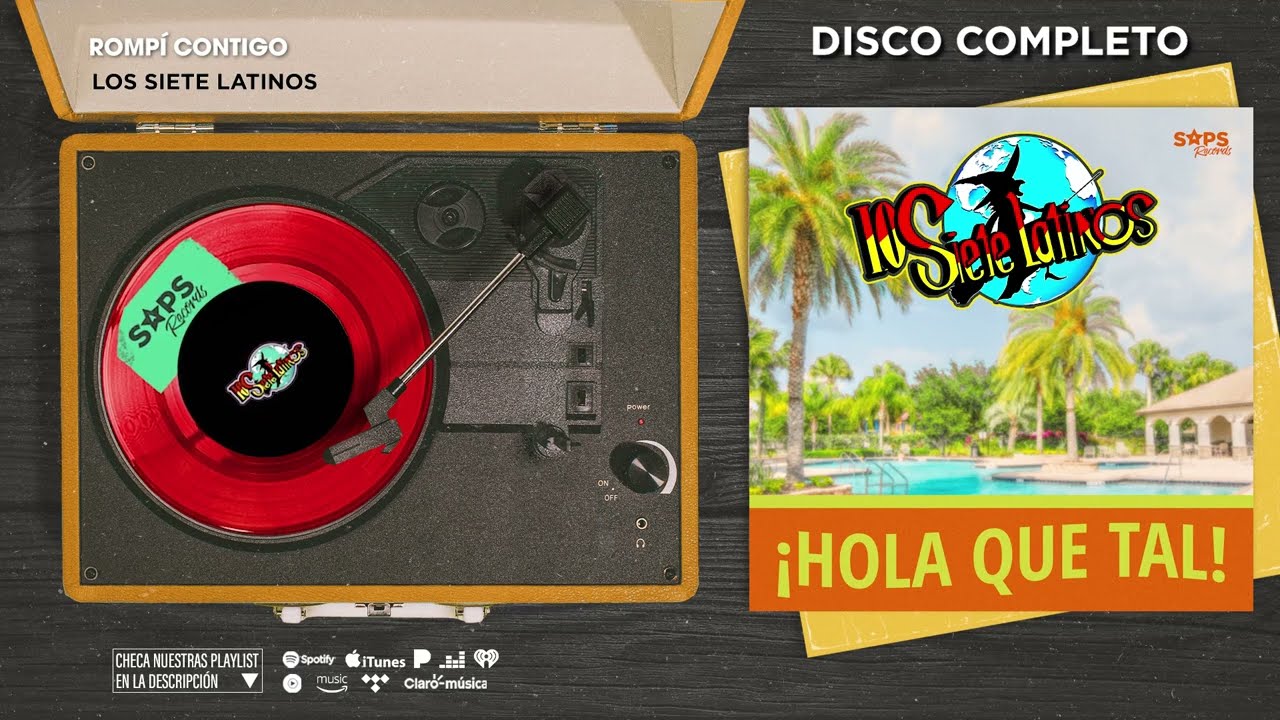 Los Siete Latinos - ¡Hola Que Tal! (Disco Completo)