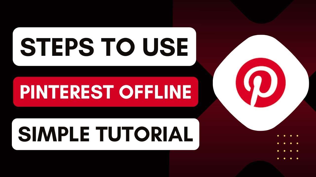 Как использовать Pinterest офлайн