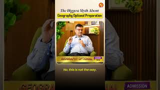 The Biggest Myth About Geography Optional Preparation | Geography Optional Subject Programme