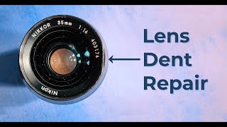Dented filter rings : How to fix them : Lens repair