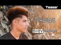 Thugs  teaser  fan made  punjabi song  shiv creationz