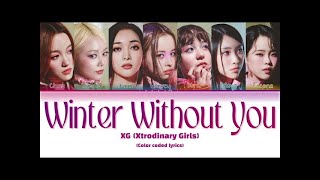XG   WINTER WITHOUT YOU Lyric Video