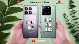 Redmi k70 vs Redmi K60 Ultra