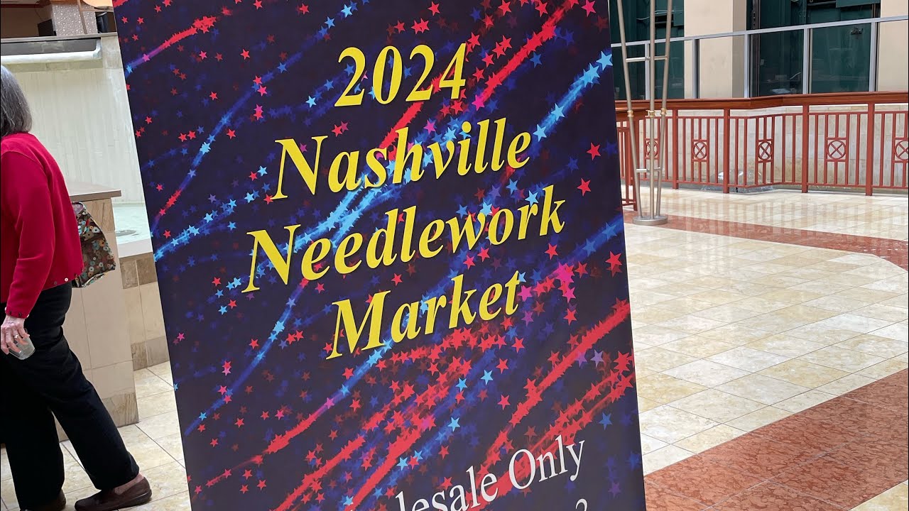 Flosstube #22 “Nashville Needlework Market 2024” The Legacy of Handmade Objects 