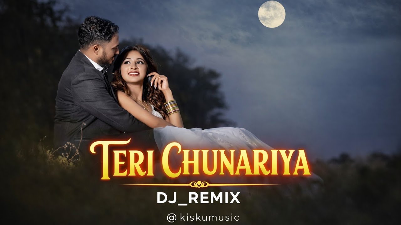 TERI CHUNARIYA | Hindi Cover Song | DJ Remix | Romantic Love Song 2026 | @kiskumusic