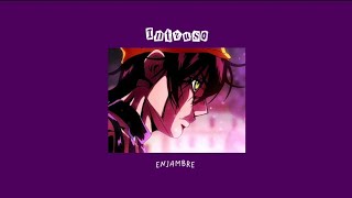 Download lagu Intruso - Enjambre (Slowed/Reverb)