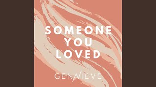 Download Lagu Someone You Loved