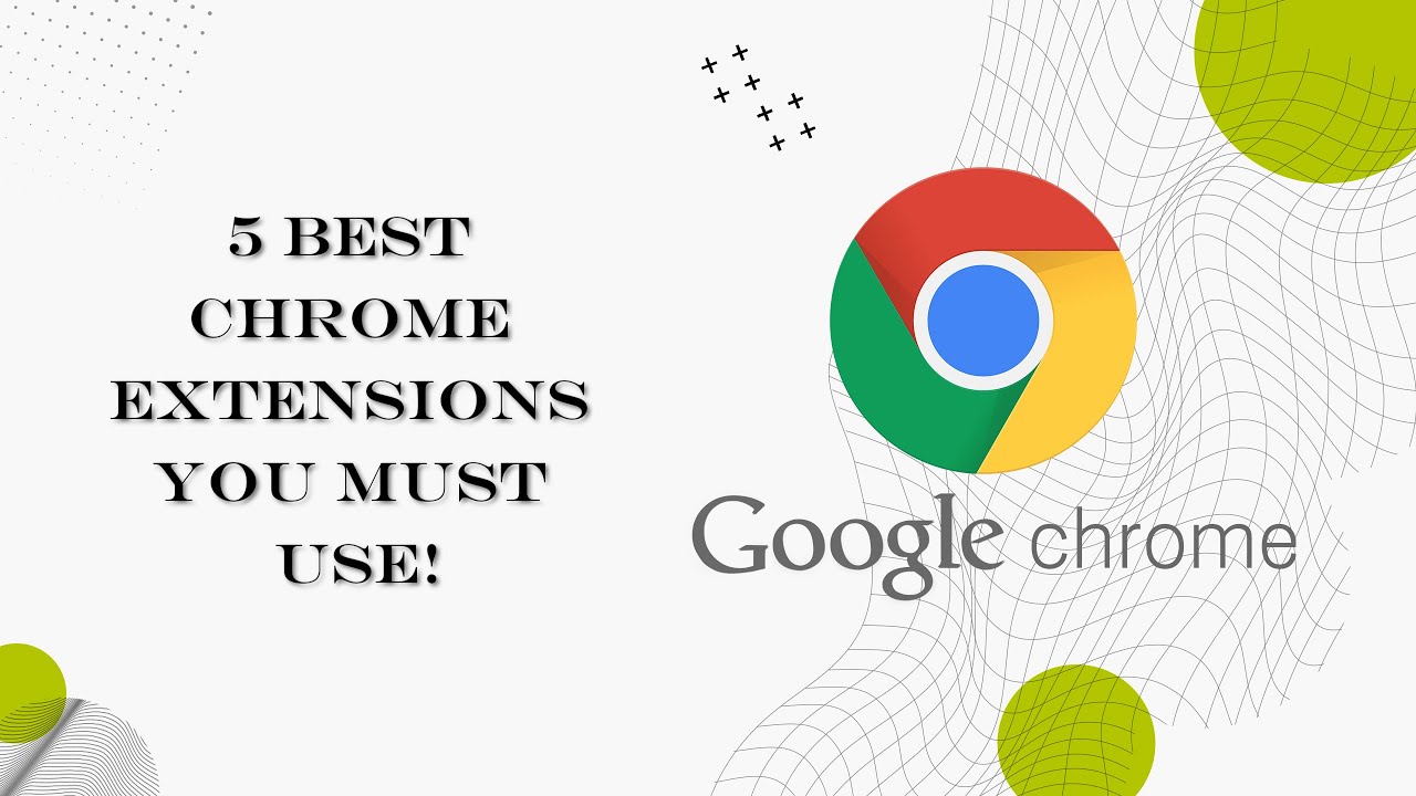 5 Best Chrome Extensions you must use - YouTube