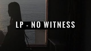 Lp - No Witness Sub. Español & English