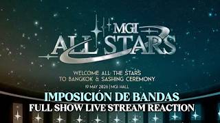 IMPOSICIÓN DE BANDAS MISS GRAND INTERNATIONAL ALL STARS FULL SHOW LIVE