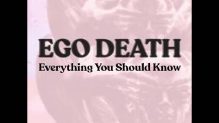 Ego Death 🧠 Everything You Should Know | DoubleBlind Wealth