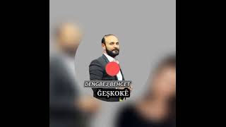 Hozan Behçet en çok dinlenen şarkısi (xeşkokê)yeni versiyonu 2021