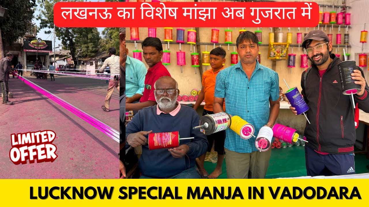 From Lucknow to Gujarat: The Journey of Manjha Makers | Best Manjha Shop In Vadodara