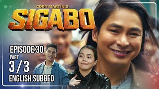 Coco Martin's Sigabo | Episode 30 (3/3) | July 31, 2026