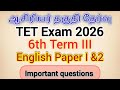 Special TET 2026, English Paper 1&2, 6th Term III, Important questions, TNTET 2026, SGT, BEO