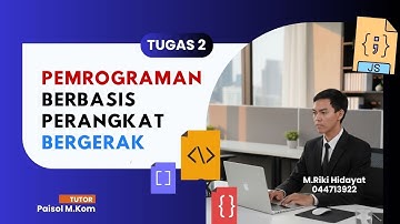 TUGAS PRAKTIKUM 2 - PEMROGRAMAN BERBASIS PERANGKAT BERGERAK UT