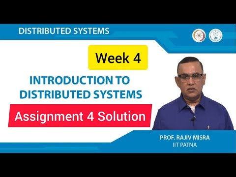 💥Distributed Systems  | Week 4 Quiz Answers 2022 - NPTEL 2022 | SWAYAM💥💥