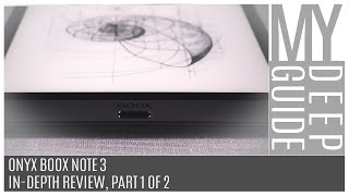 Boox Note 3: In-Depth Review, Part 1 of 2