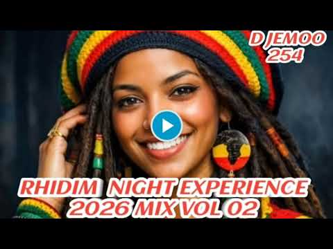 RHIDIM NIGHT EXPERIENCE COOL MIX VOL 01 BY DJ JEMOO 2026 MIX #JAH CURE #BUSY SIGNAL #TARRUS 🎧📸