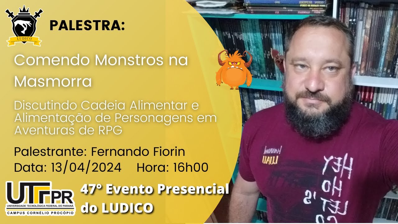 Palestra: Comendo Monstros na Masmorra