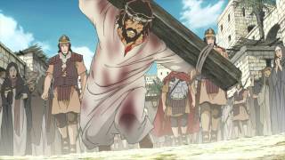 ✝️ The Passion of Christ in Anime: My Last Day